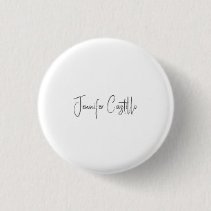 Plain Black White Minimalist Calligraphy Button