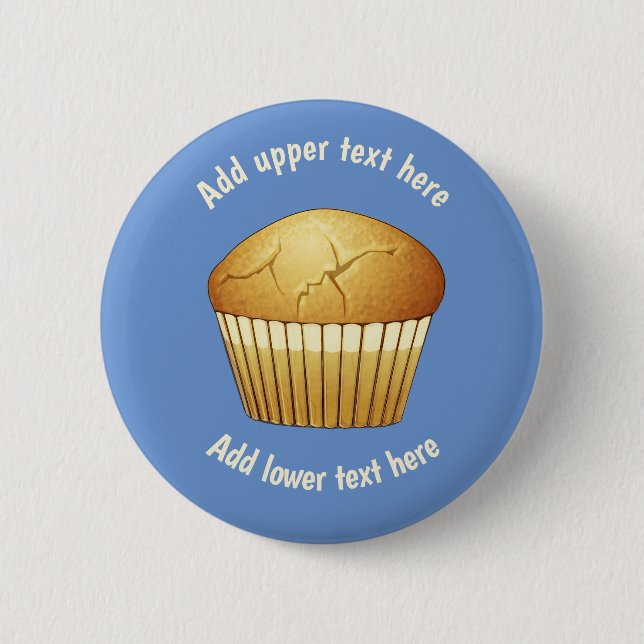 Plain Breakfast Muffin on Blue - Add Own Slogan Button (Front)
