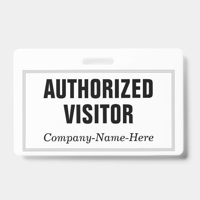 Plain, Elegant "AUTHORIZED VISITOR" Badge (Front)