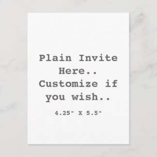 Plain Invite.. Invitation