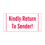 [ Thumbnail: Plain "Kindly Return to Sender!" Rubber Stamp ]