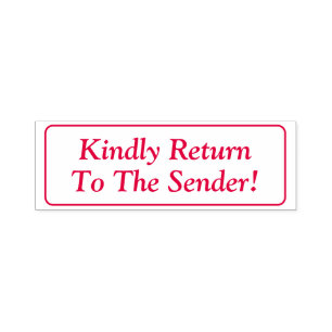 Plain "Kindly Return To The Sender!" Rubber Stamp