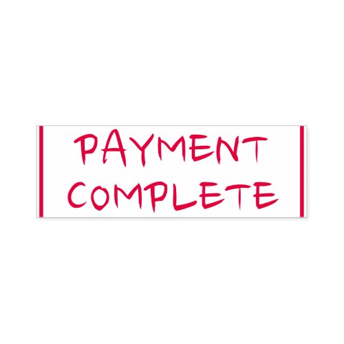 Plain PAYMENT COMPLETE Rubber Stamp