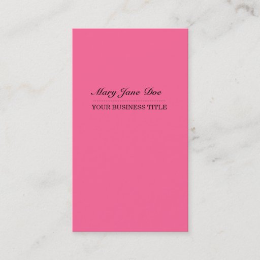 Customizable Plain & Simple Pink Vertical Business Card