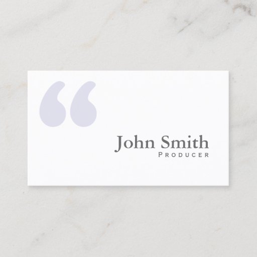 Customizable Plain Simple Quotes Producer Business Card