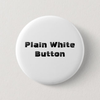 Plain White Button