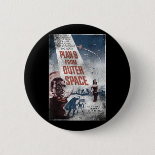PLAN 9 FROM OUTER SPACE Movie Poster Vintage Film Button