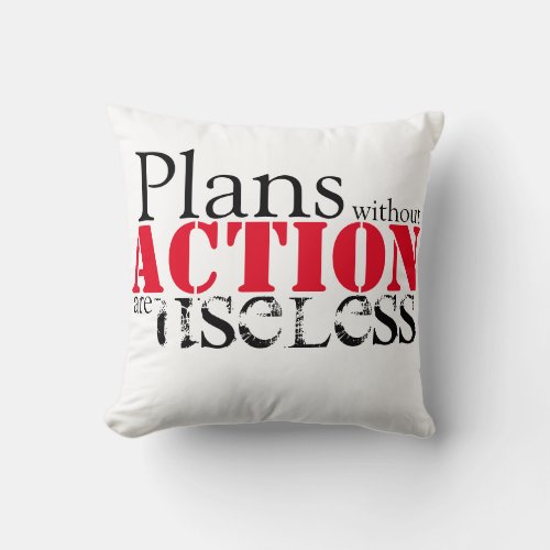 Plan Action Throw Pillow
