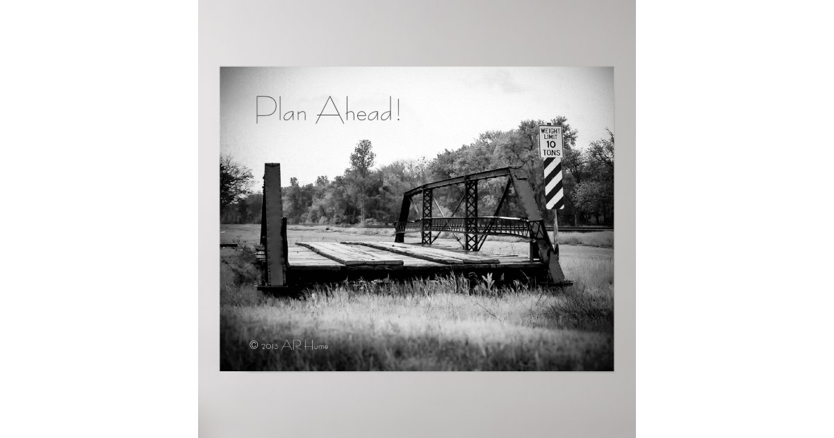 Plan Ahead! Poster | Zazzle