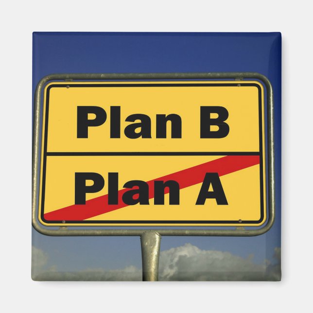 Plan B Postcard Magnet (Front)