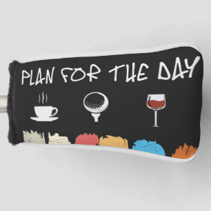 Plan of the day Coffee Golf Wine for gofer   Head Cover