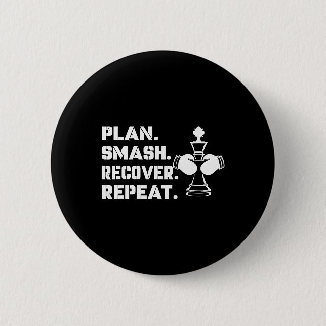 Plan. Smash. Recover. Repeat.' - Chess Boxing  Button (Front)