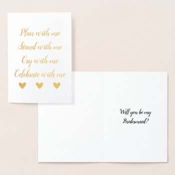 Plan With Me Stand With Me Bridesmaid Proposal Foil Card by bridalwedding at Zazzle