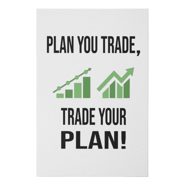 Plan your trade, trade your plan faux canvas print (Front)