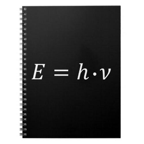 Plancks Equation _ Photon Energy Sweatshirt Coffe Notebook