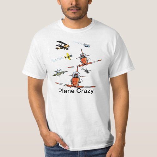 Plane Crazy Cartoon Aviation Humor Shirt