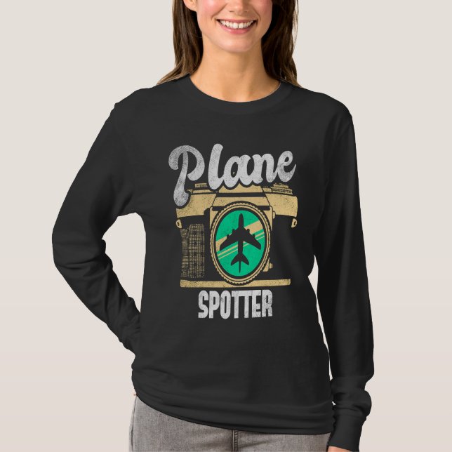 Plane Spotter Spotting Aircraft Airplane Fan Love  T-Shirt (Front)