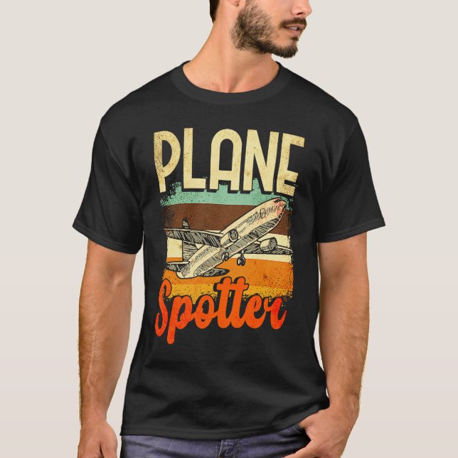 Plane Spotter Spotting Aircraft Airplane Fan Love T-Shirt (Front)