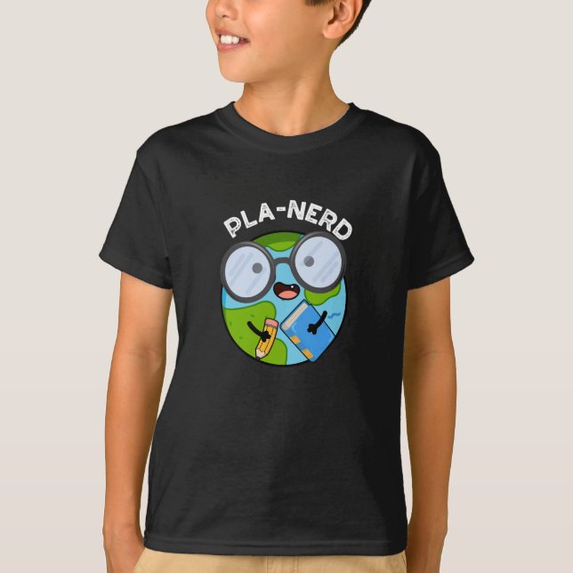 Planerd Funny Planet Puns Dark BG T-Shirt (Front)