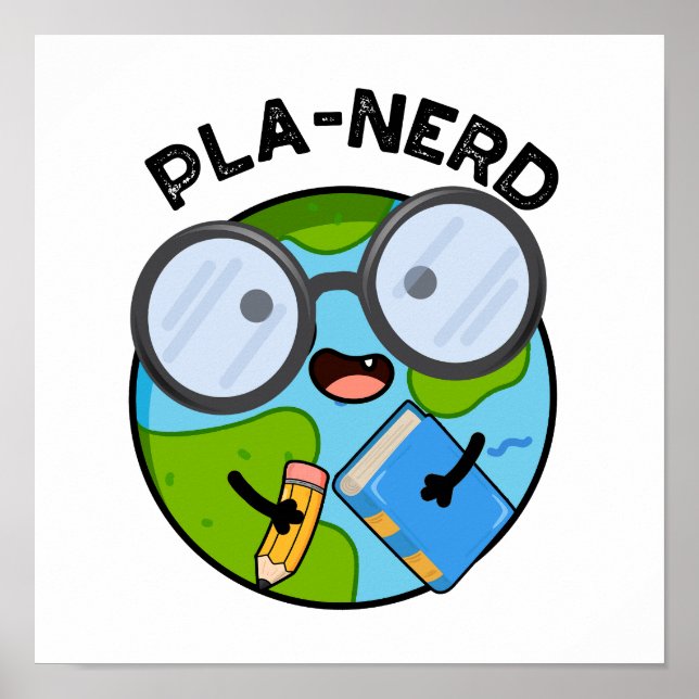 Planerd Funny Planet Puns  Poster (Front)