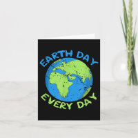 Planet Anniversary Earth Day Everyday Earth Day