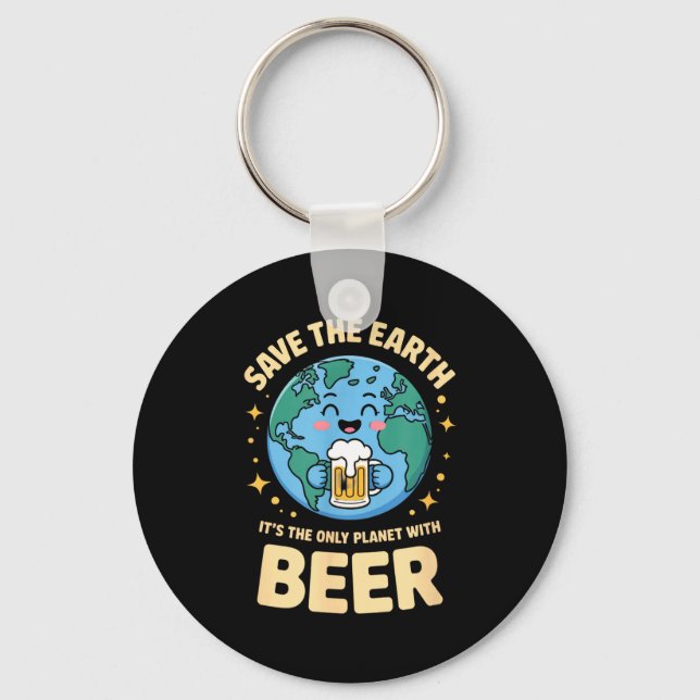 Planet beer earth day save  keychain (Front)