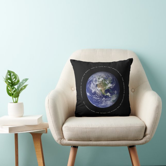 Planet Earth - Christian  John 3:16 Jesus God Throw Pillow (Chair)