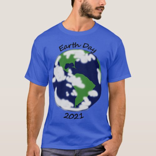 Planet Earth Day 2021 T_Shirt