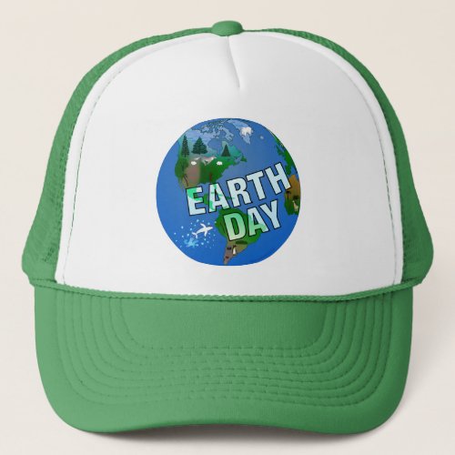 Planet Earth Day Trucker Hat