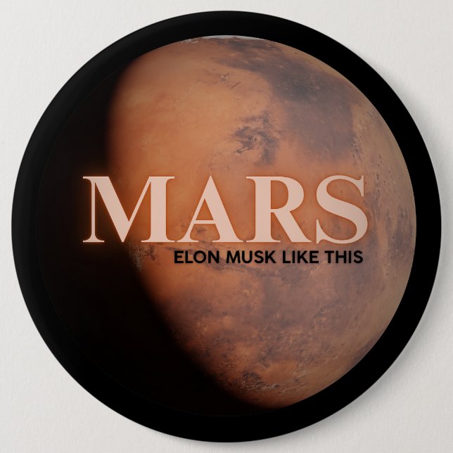 Planet Mars Funny  Button (Front)
