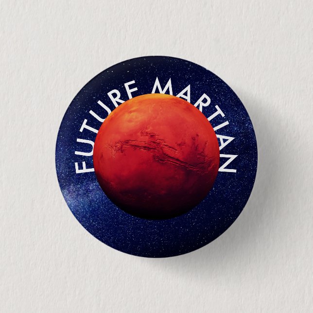 Planet Mars Future Martian Space Travel Button (Front)