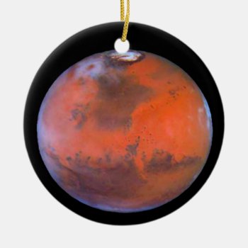 Planet Mars Ornament. Ceramic Ornament by interstellaryeller at Zazzle