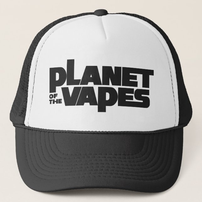 Planet of the vapes trucker hat (Front)