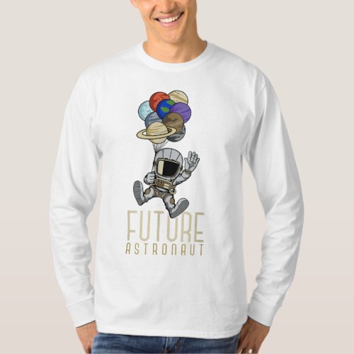 Planet Outer Space Astronomy Kids Gift Future Astr T_Shirt