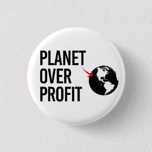 Planet Over Profit Button