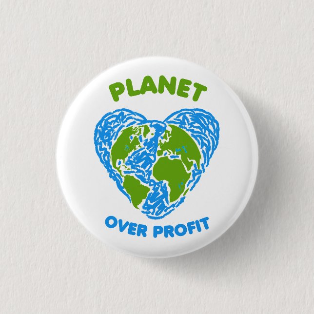 Planet over Profit Button (Front)