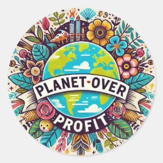 Planet over Profit Sticker