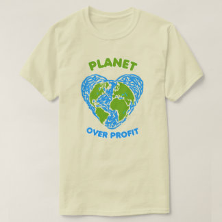 Planet over Profit T-Shirt