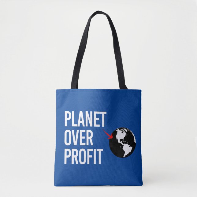 Planet Over Profit Tote Bag (Front)