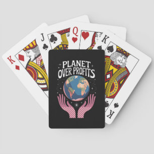 Planet Over Profits Earth Climate Change is Real  Poker Cards