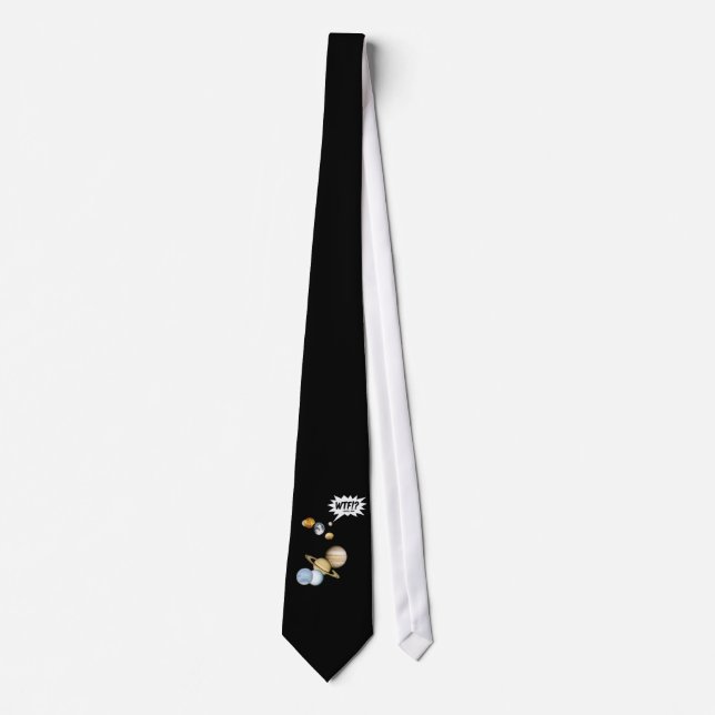 Planet Pluto WTF!? Funny Science Geek Astronomy Neck Tie (Front)