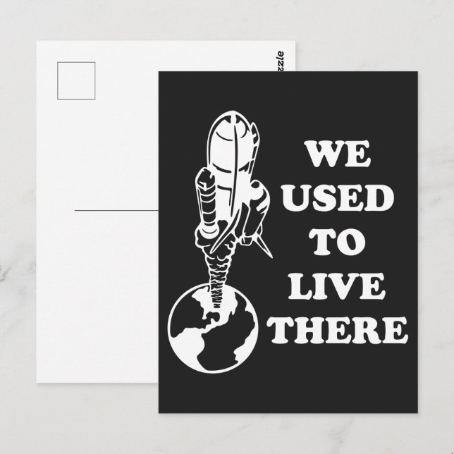 Planet We Used To Live There Save The Earth Space Postcard (Front/Back)