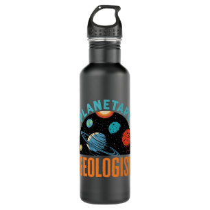 Planetary Geologist Geology  Stainless Steel Water Bottle