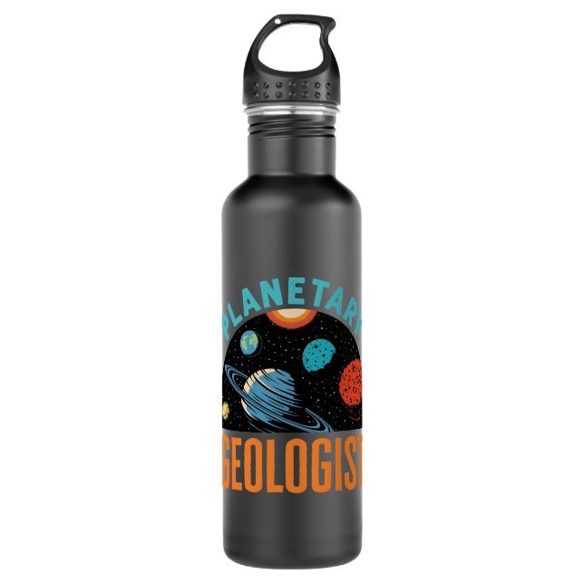 Planetary Geologist Geology  Stainless Steel Water Bottle (Front)