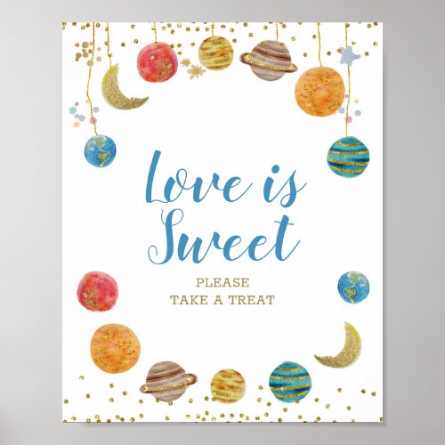 Planets Outer Space Baby Shower Love is Sweet Poster