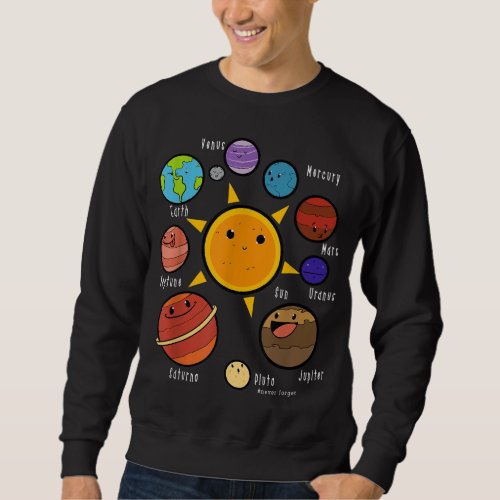Planets Universe Astronomy Science Education Sweatshirt
