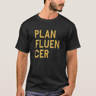 Planfluencer Bullet Journaling Influencer Social M T-Shirt