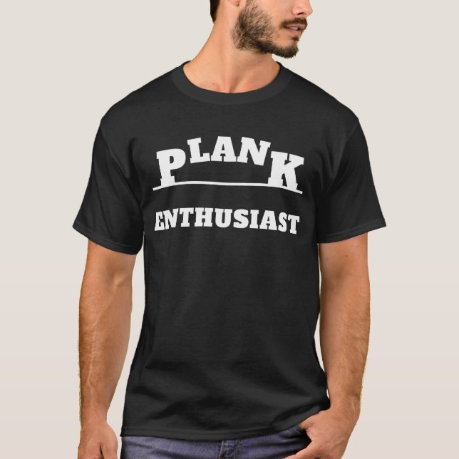 Plank Enthusiast T-Shirt (Front)