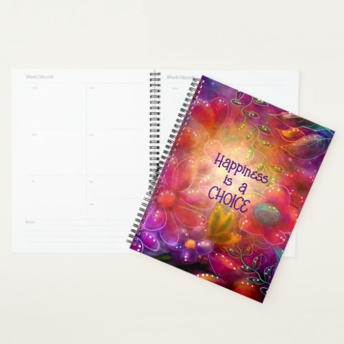 Planner _ Happiness is a Choice Whimsical Floral