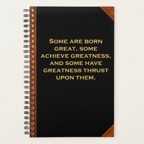 Planner Shakespeare Quote Some Achieve Greatness